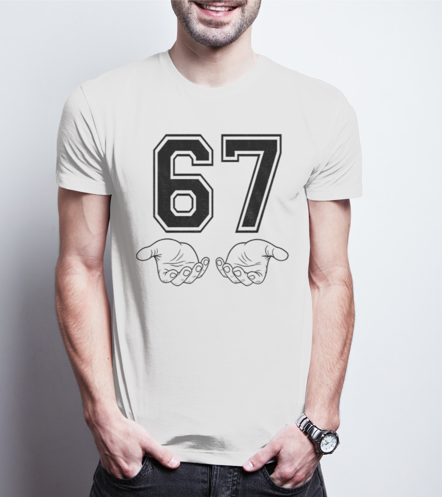 Six Seven 6 7 Meme Funny Hands 67 T-Shirt