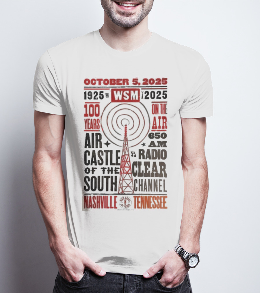 October 5 2025 WSM 100 Years On Air Air Castle Of The South 650 AM Radio Nashville Tennessee T-Shirt