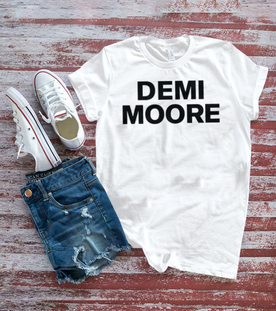 Demi Moore Classic Bold Typography T-Shirt