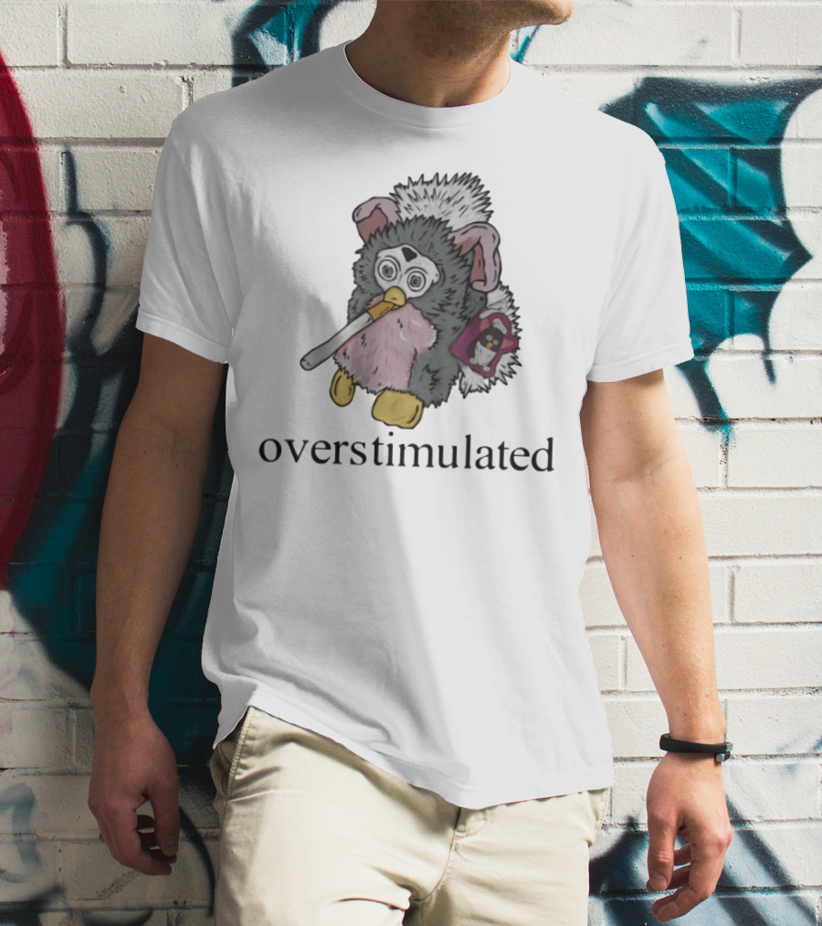 Emotionalclub Furby Overstimulated Smoking Toy Nostalgia T-Shirt