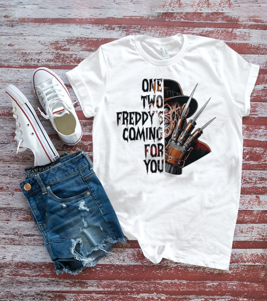 Freddy Krueger One Two Freddy’s Coming For You Horror Halloween T-Shirt