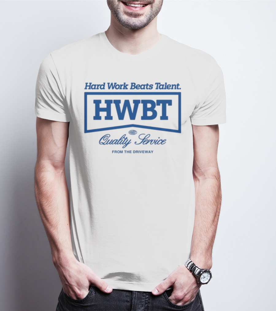 HWBT Hard Work Beats Talent Quality Service Heavyweight Boxy From The Ordinary T-Shirt