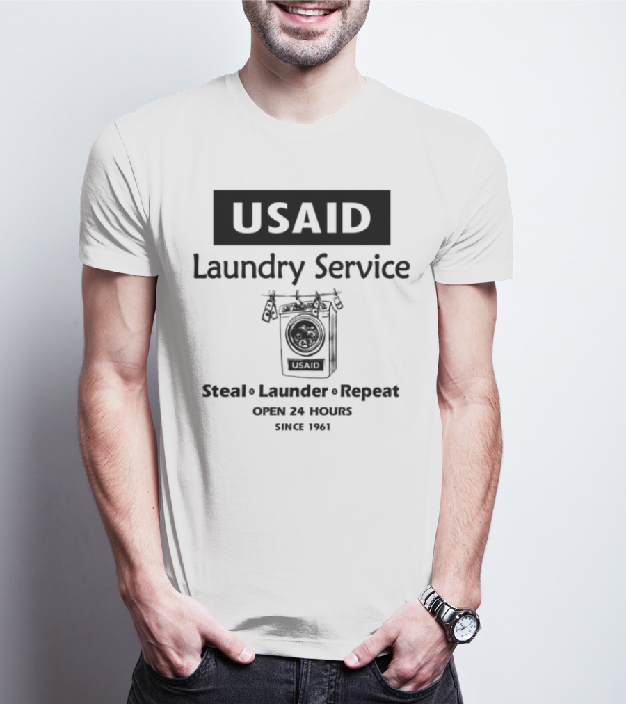 Usaid Laundry Service Steal Launder Repeat Since 1492 T-Shirt
