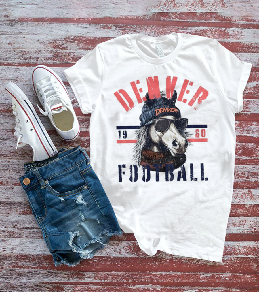 Denver Broncos Football Horse With Sunglasses And Beanie Est 1960 T-Shirt