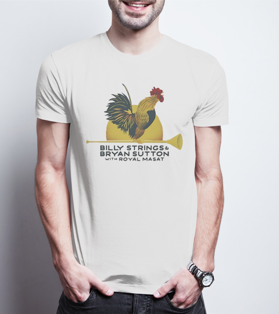 Billy Strings Bryan Sutton Royal Masat Rooster 2023 T-Shirt