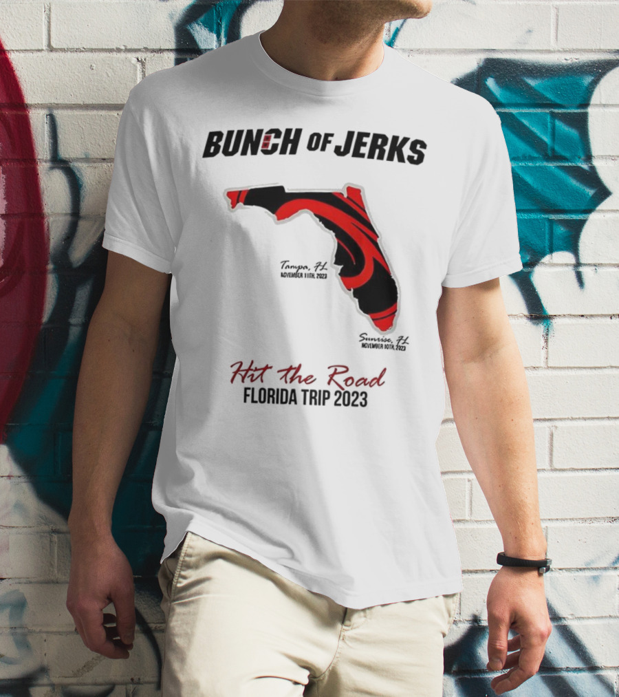 Bunch Of Jerks Hit The Road Florida Trip 2023 State Adventure T-Shirt