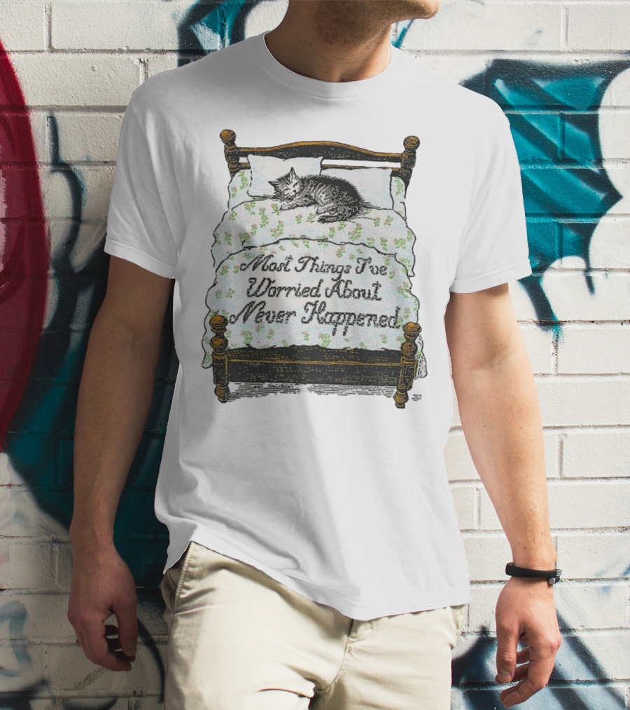 Vintage Cat Sleeps On Bed Most Things I’ve Worried About Never Happened T-Shirt