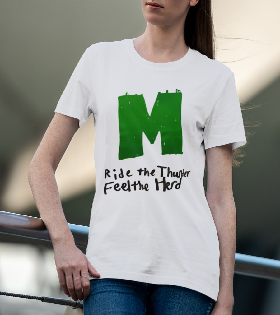 Moorpark Musketeers Ride The Thunder Feel The Herd T-Shirt