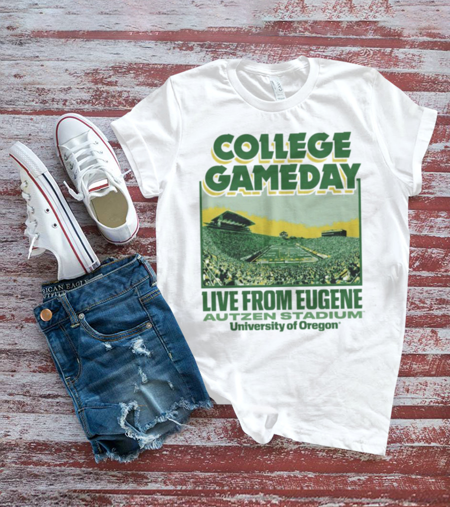 College GameDay Live From Eugene Autzen Stadium University Of Oregon T-Shirt