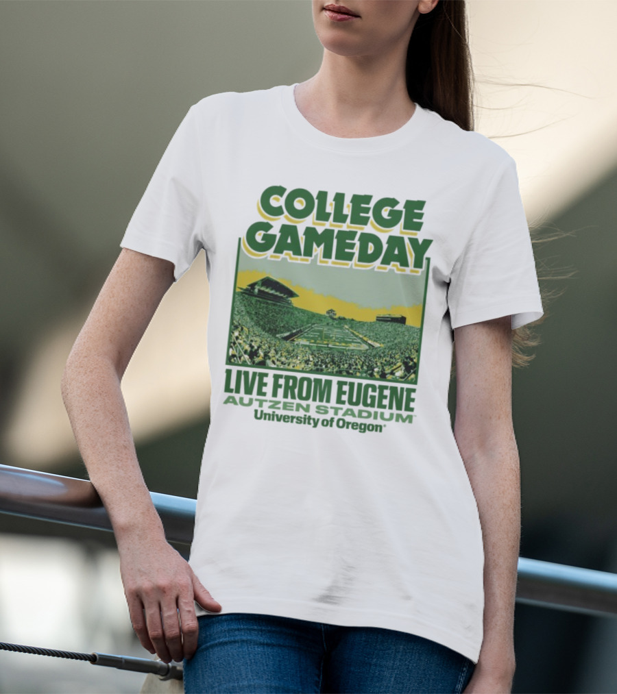 College GameDay Live From Eugene Autzen Stadium University Of Oregon T-Shirt