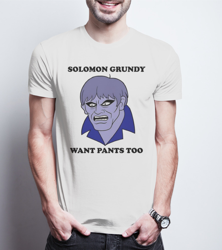 Solomon Grundy Want Pants Too DC Comics Meme T-Shirt