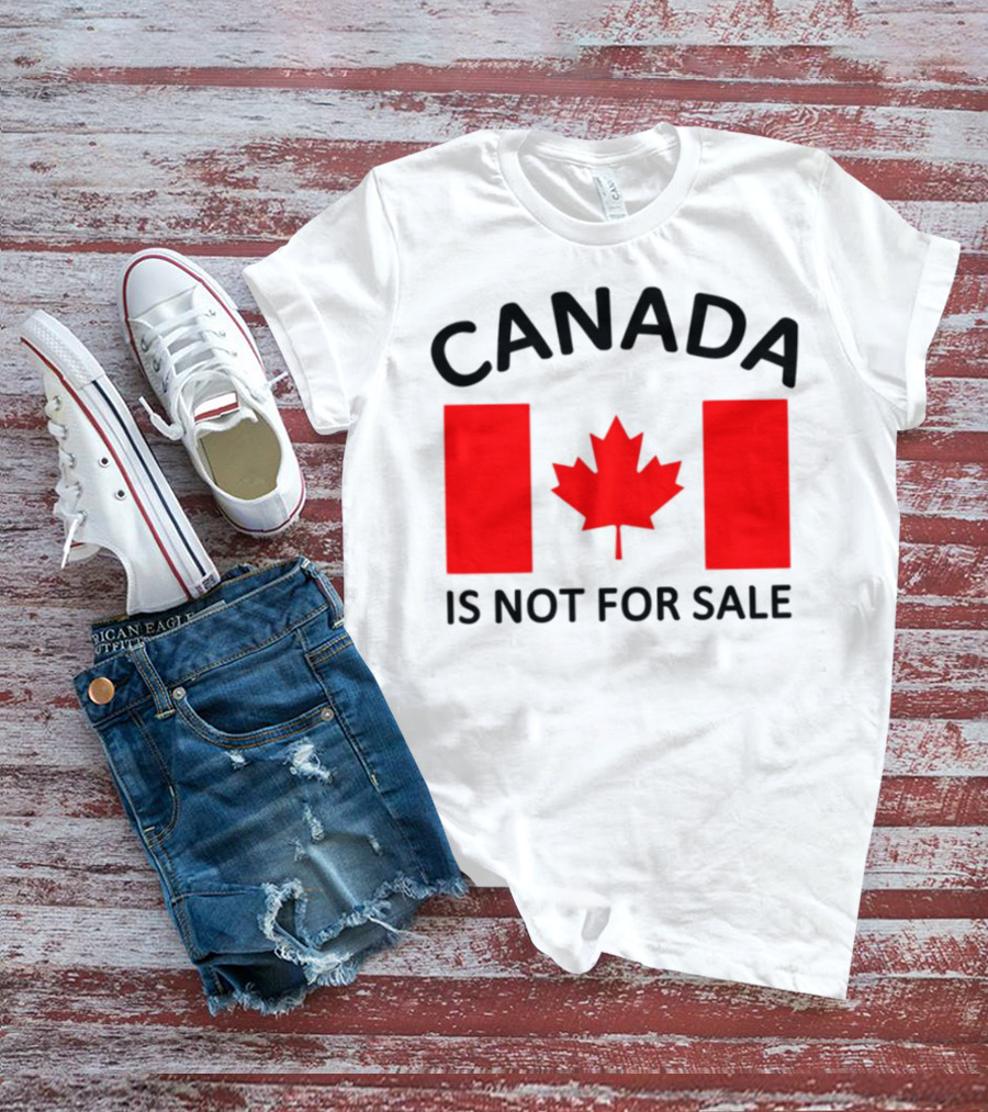 Mike Myers Canada Is Not For Sale Maple Leaf Flag T-Shirt