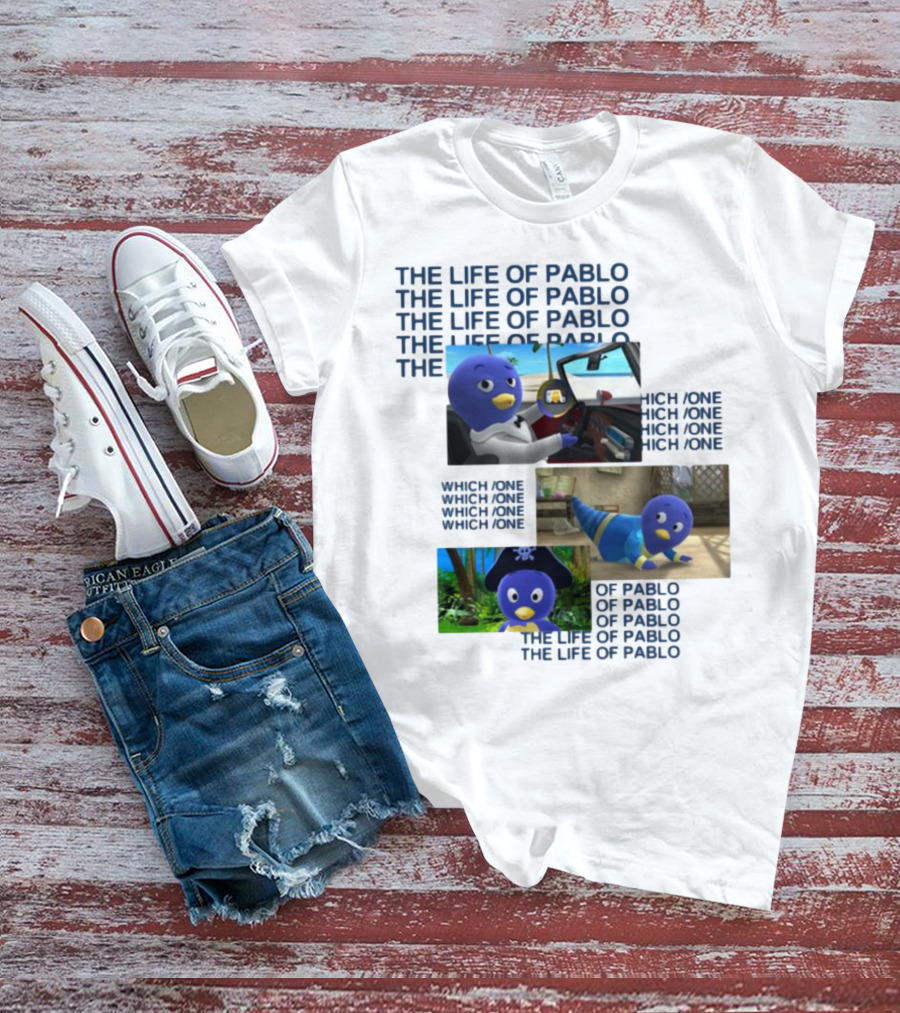 The Life Of Pablo Which One Of Pablo The Life Of Pablo T-Shirt