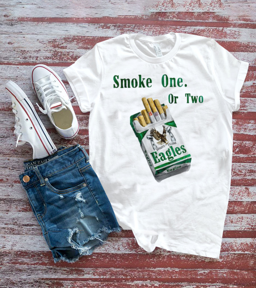 Smoke One Or Two Eagles Dynasty Killers T-Shirt