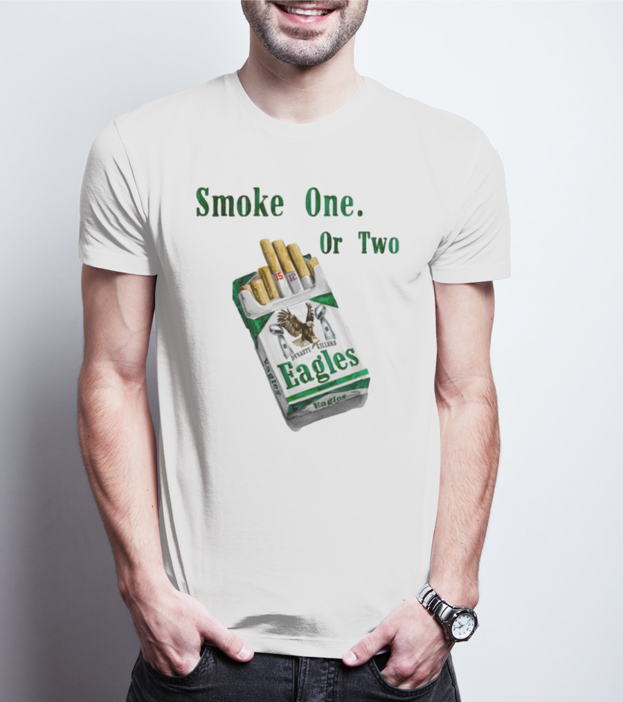 Smoke One Or Two Eagles Dynasty Killers T-Shirt
