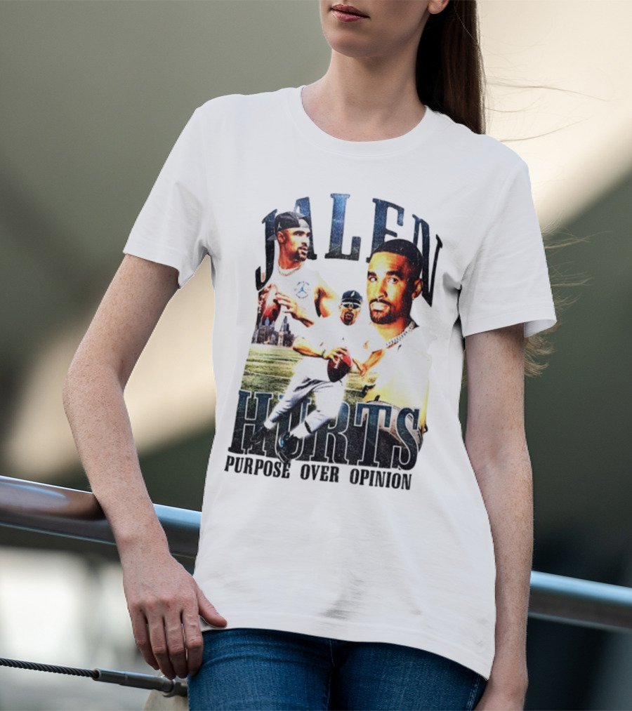 Jalen Hurts Purpose Over Opinion Philadelphia Eagles Super Bowl NFL T-Shirt