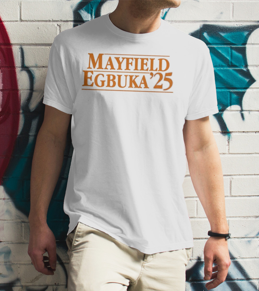 Mayfield Egbuka ’25 Baker Mayfield Emeka Egbuka Tampa Bay Buccaneers NFL 2025 T-Shirt
