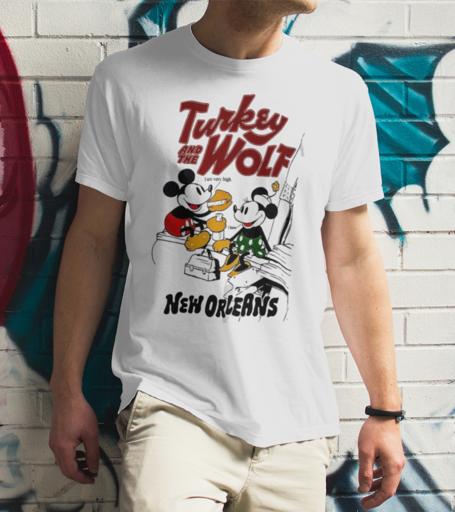 Turkey And The Wolf Mickey Mouse Minnie Mouse New Orleans Cheese T-Shirt