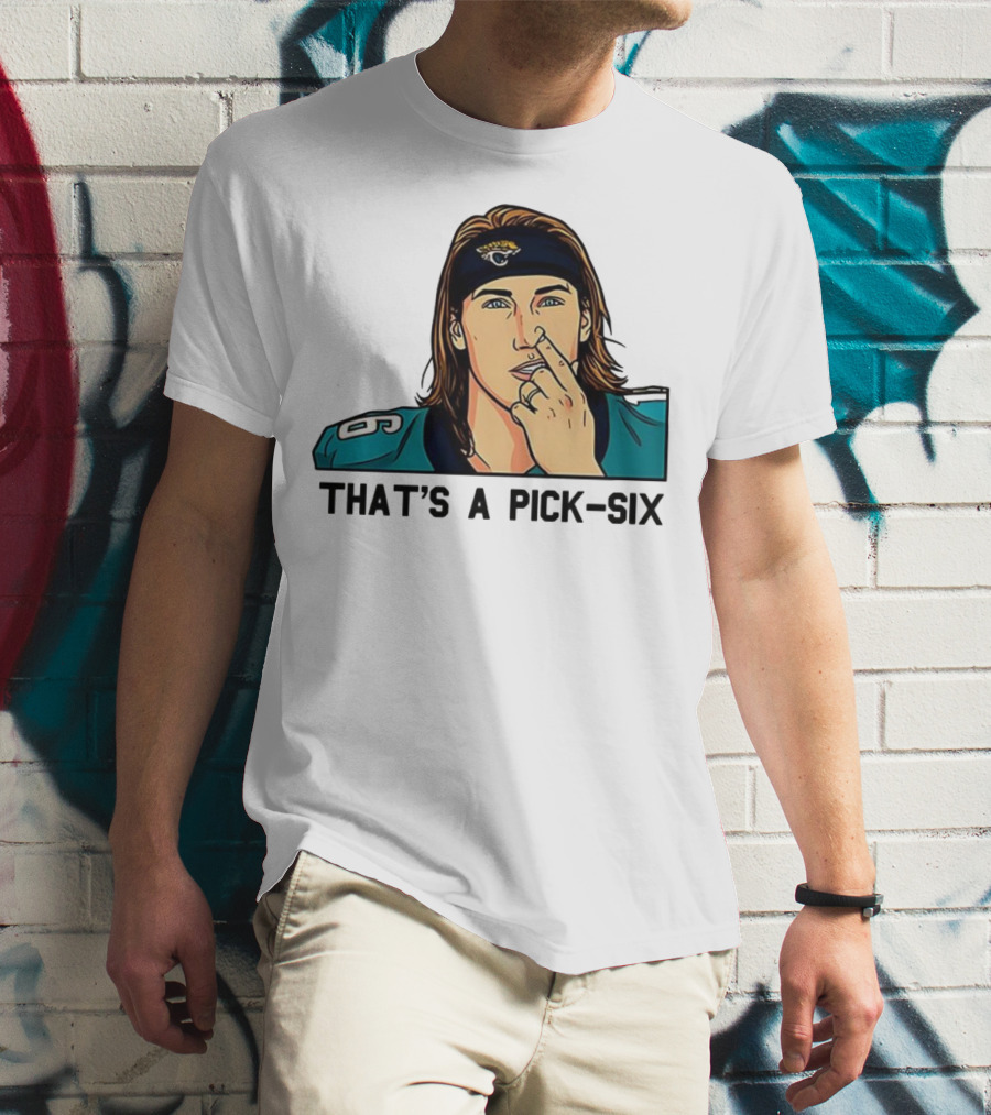 Trevor Lawrence Jacksonville Jaguars That’s A Pick Six Nose Picking T-Shirt