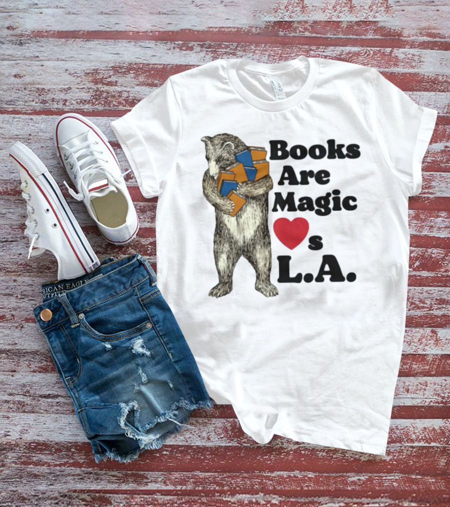 Books Are Magic Loves L.A. Bear With Books Illustration T-Shirt