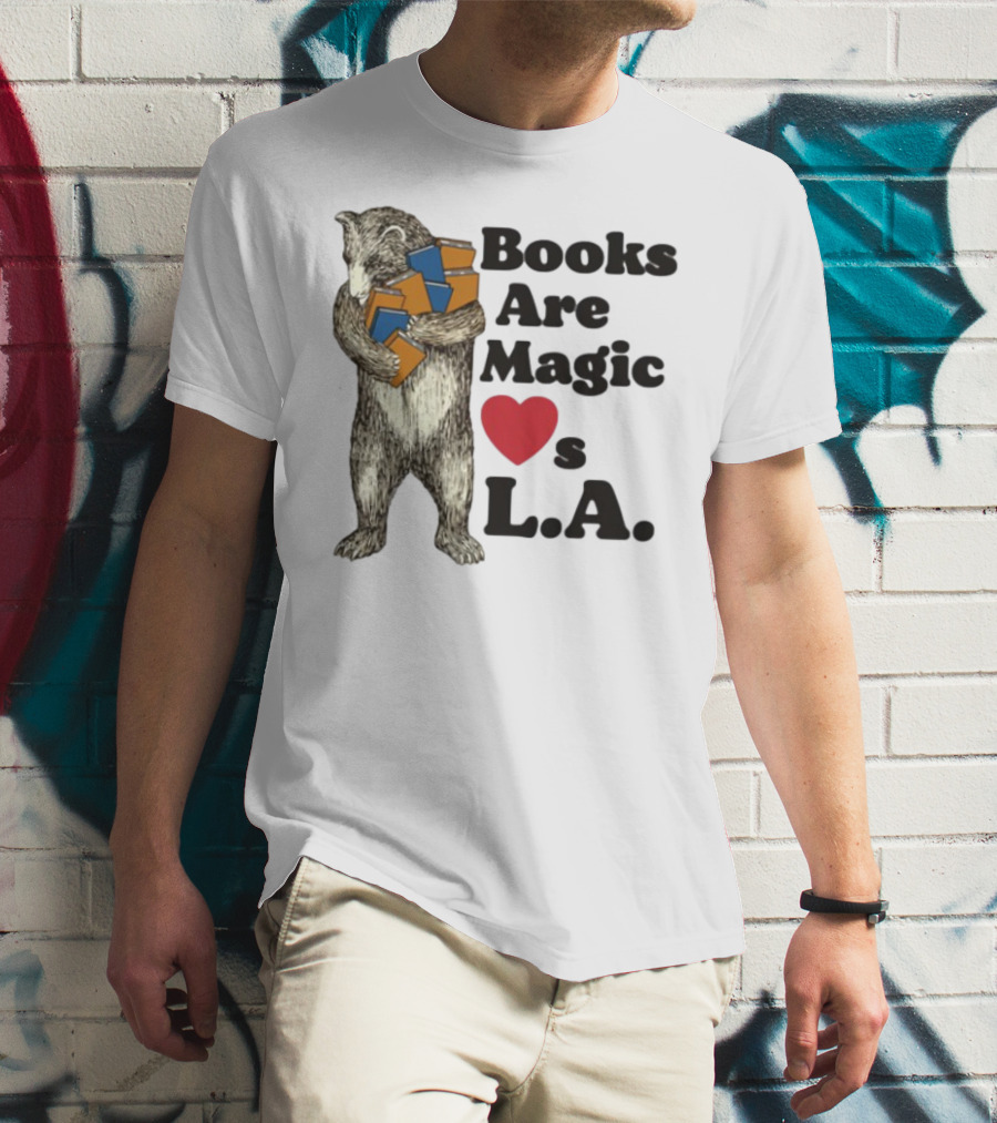 Books Are Magic Loves L.A. Bear With Books Illustration T-Shirt