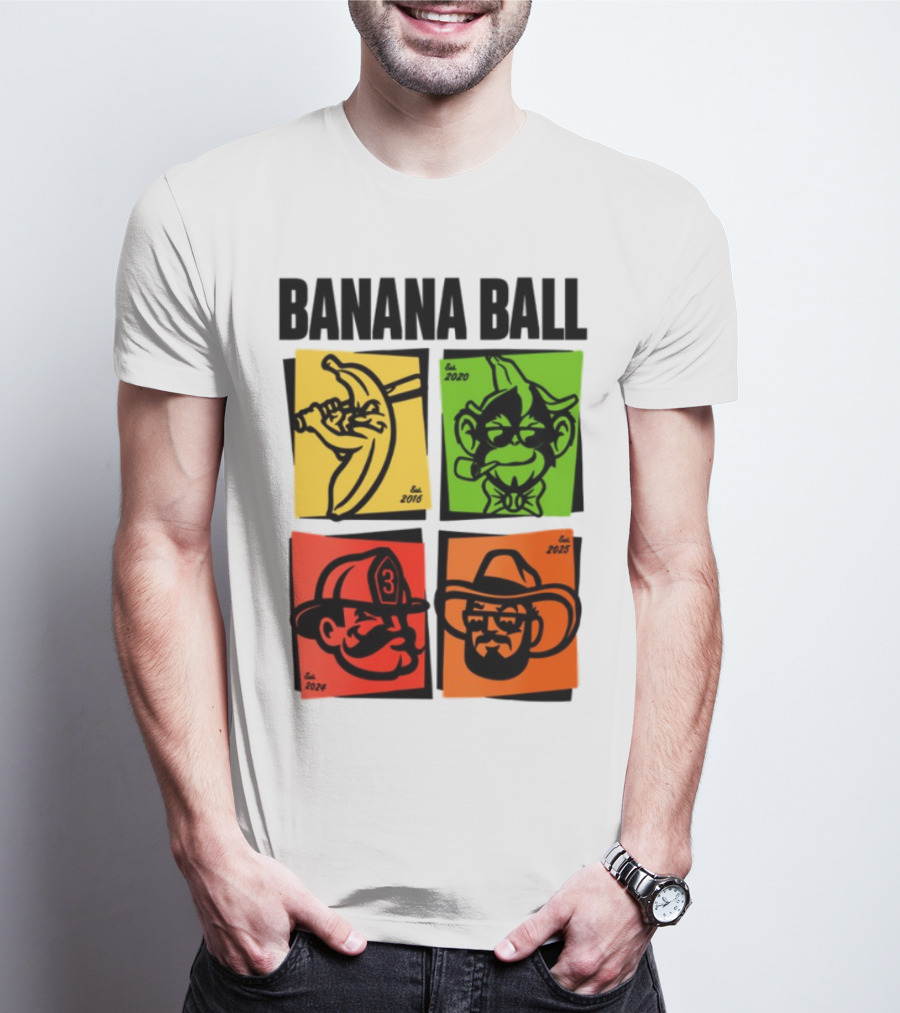 Banana Ball 2025 Cowboy Firefighter Joker Swordsman Icons Est 2016 2020 2024 2025 T-Shirt