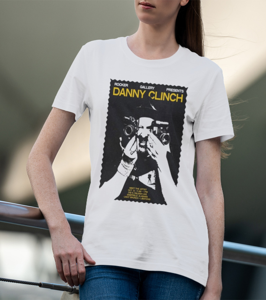 Danny Clinch Meet The Artist Event October 12 2025 Sheffield Alabama 319 N Raleigh Ave Light Brunch And Libations T-Shirt