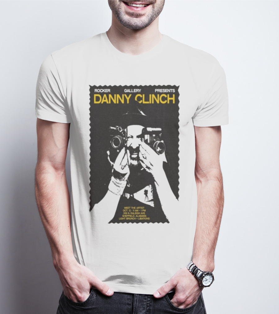 Danny Clinch Meet The Artist Event October 12 2025 Sheffield Alabama 319 N Raleigh Ave Light Brunch And Libations T-Shirt