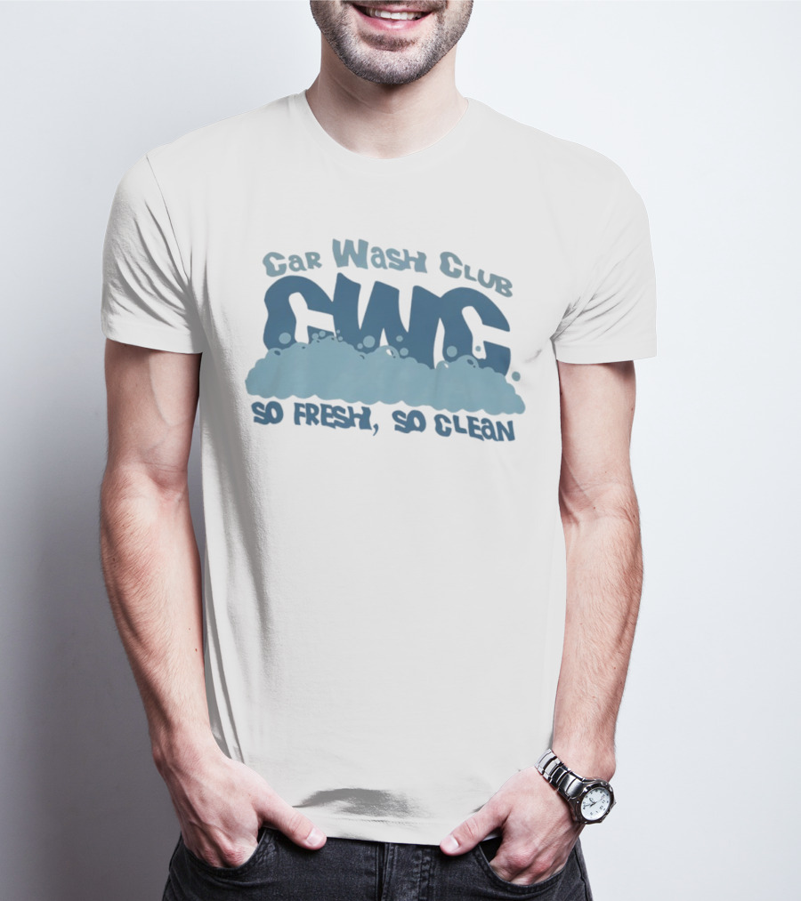 Car Wash Club CWC So Fresh So Clean T-Shirt