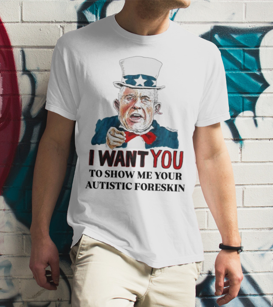 J Duquette I Want You To Show Me Your Autistic Foreskin T-Shirt