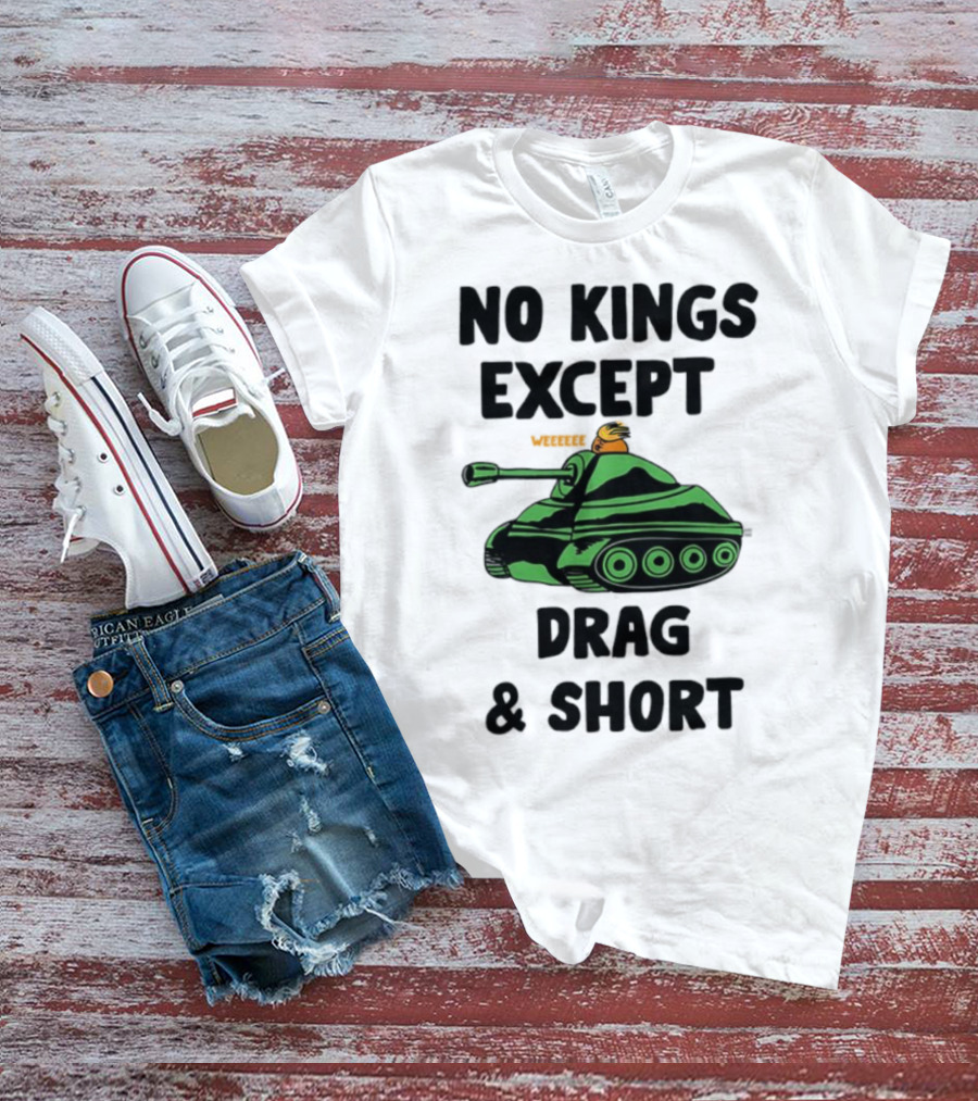 No Kings Except Drag Tank Cartoon शीर्षक T-Shirt