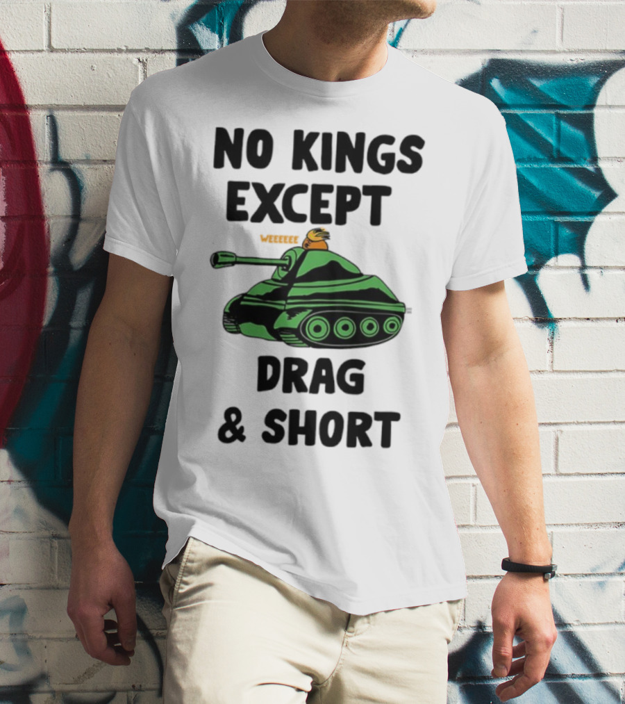 No Kings Except Drag Tank Cartoon शीर्षक T-Shirt