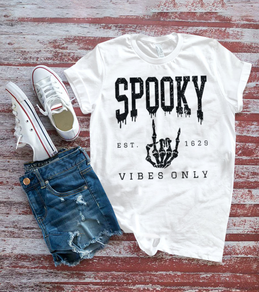 Spooky Vibes Only Skeleton Est 1629 Halloween T-Shirt