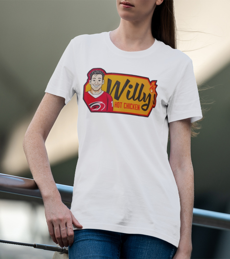 Willy Hot Chicken Carolina Hurricanes Sports Fan Apparel T-Shirt
