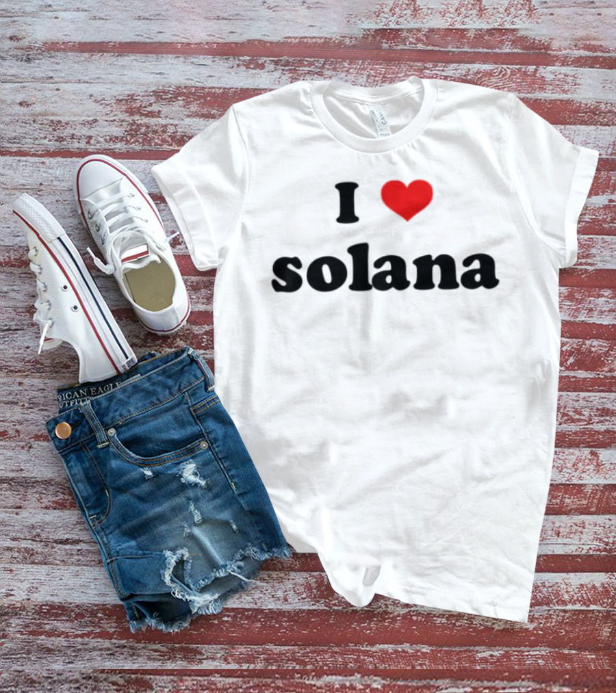 I Love Solana T-Shirt