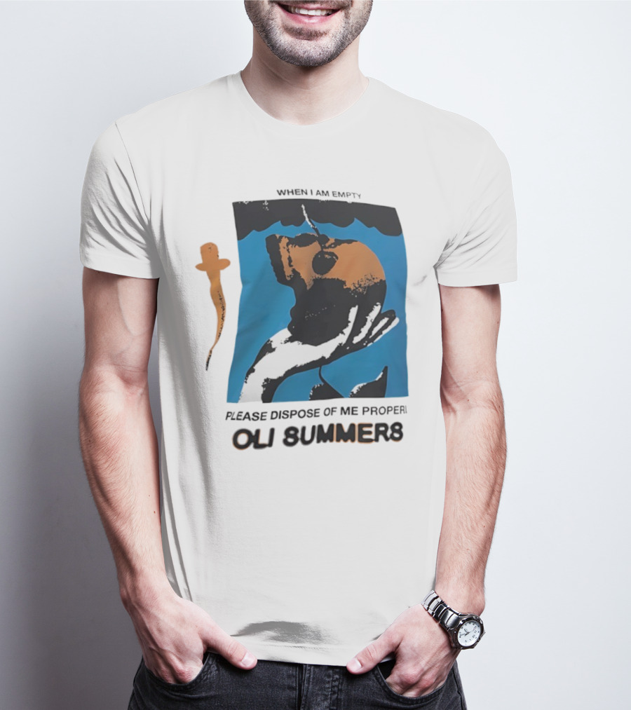Oli Summers When I Am Empty Please Dispose Of Me Properly T-Shirt