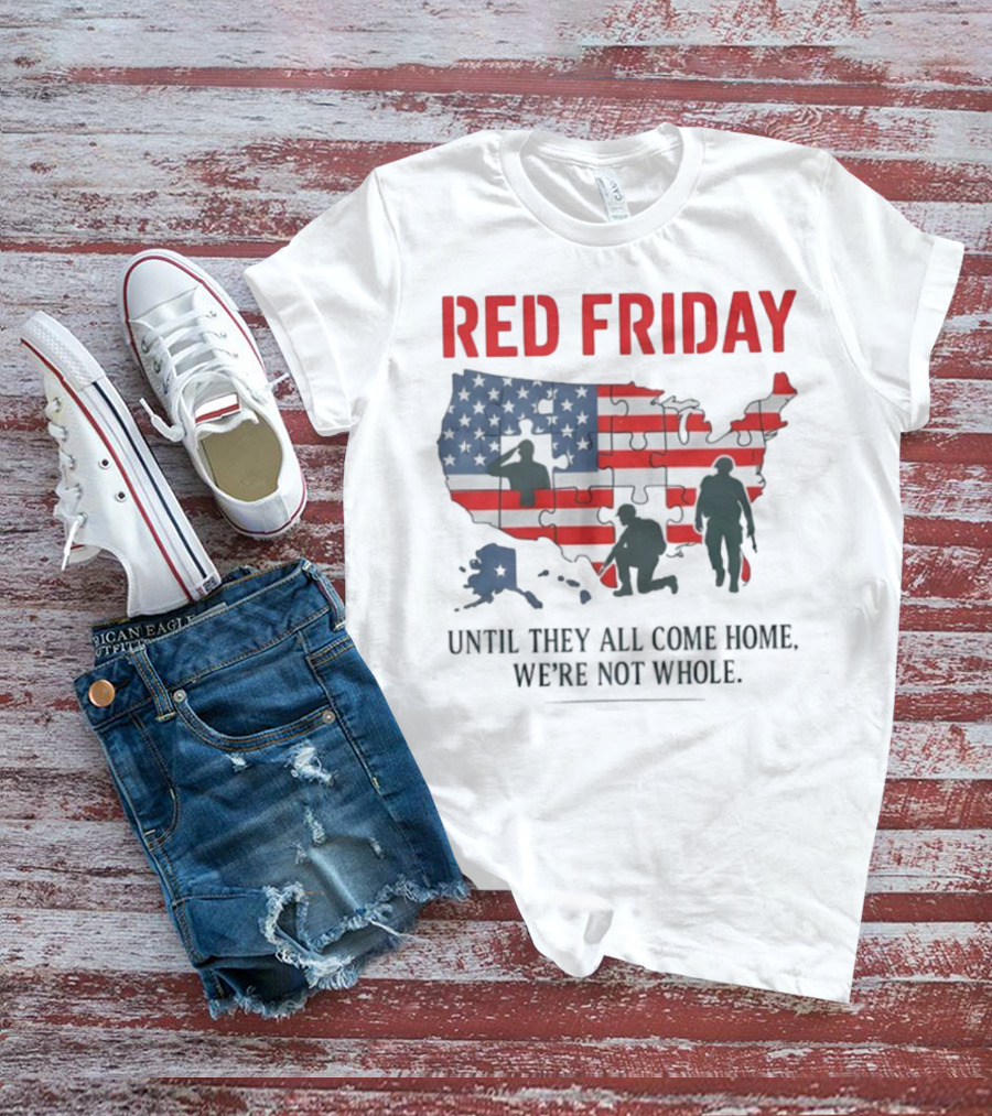 Red Friday Until They All Come Home USA Flag Puzzle Military Silhouettes T-Shirt