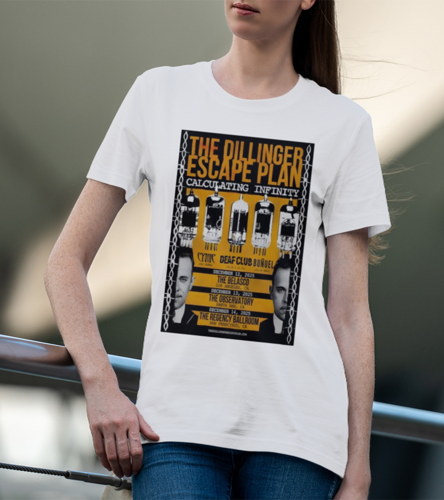The Dillinger Escape Plan Calculating Infinity Tour December 12-14 2025 California Featuring Cynic Deaf Club Buñuel T-Shirt