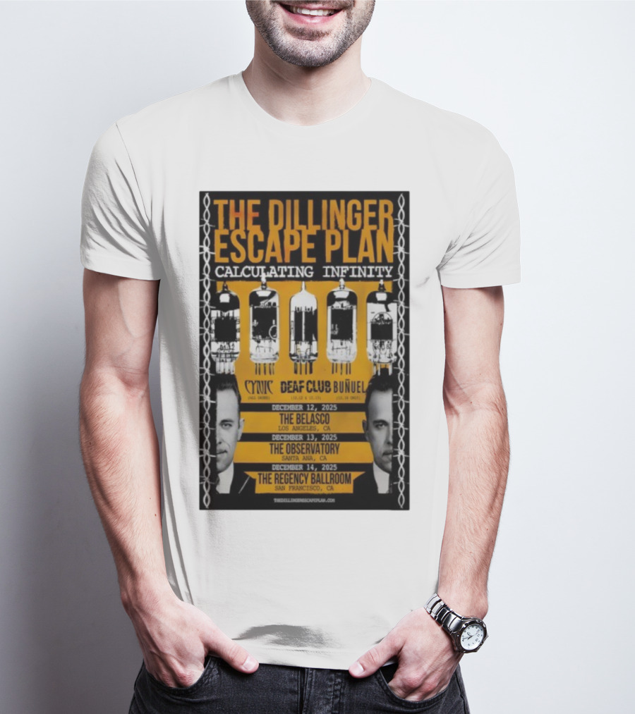 The Dillinger Escape Plan Calculating Infinity Tour December 12-14 2025 California Featuring Cynic Deaf Club Buñuel T-Shirt