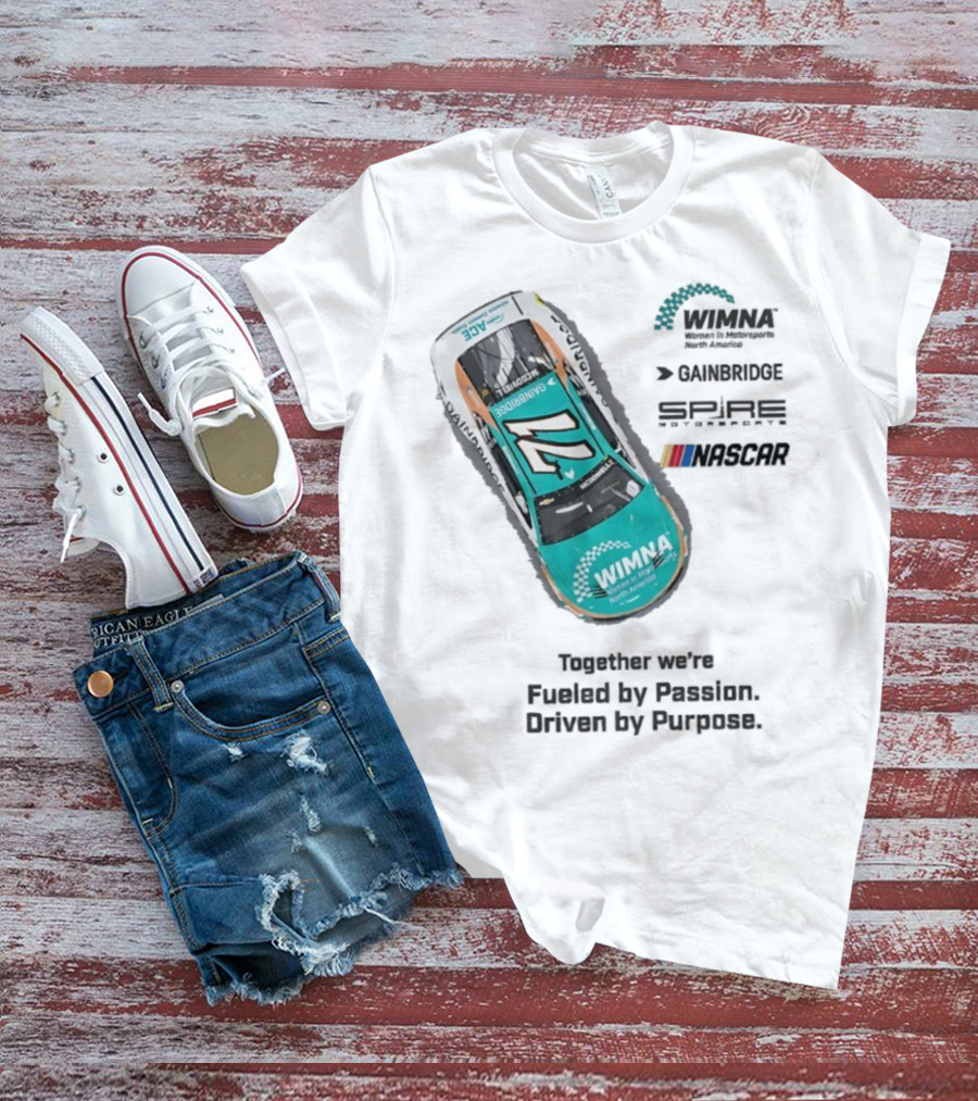 WIMNA Women In Motorsports North America Together We’re Fueled By Passion Driven By Purpose Racing Car Collaboration T-Shirt
