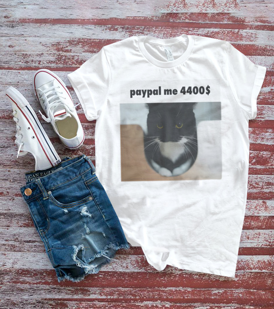 Paypal Me 4400$ Black Cat T-Shirt