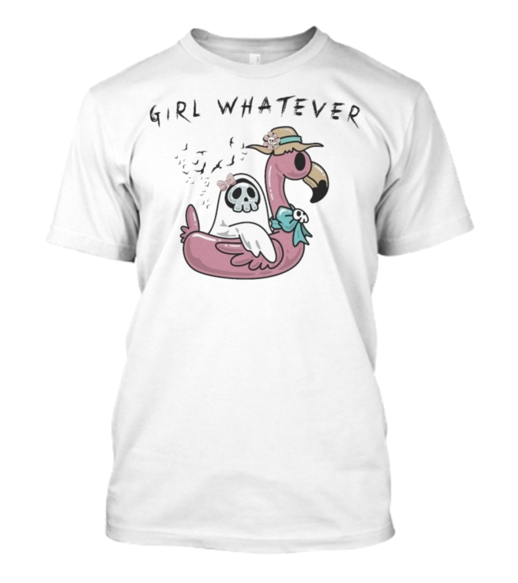 Ghosty Girl Whatever Flamingo Pool Float Spa Day T-Shirt