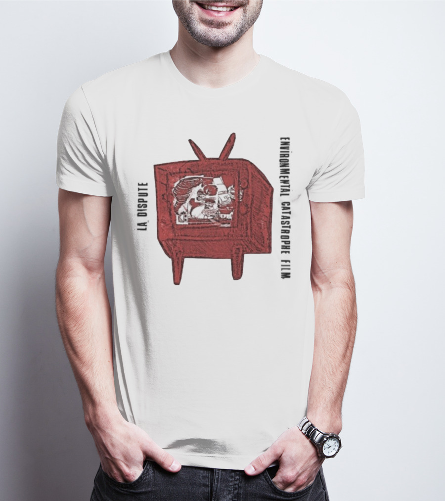 La Dispute Environmental Catastrophe Film TV Sketch T-Shirt
