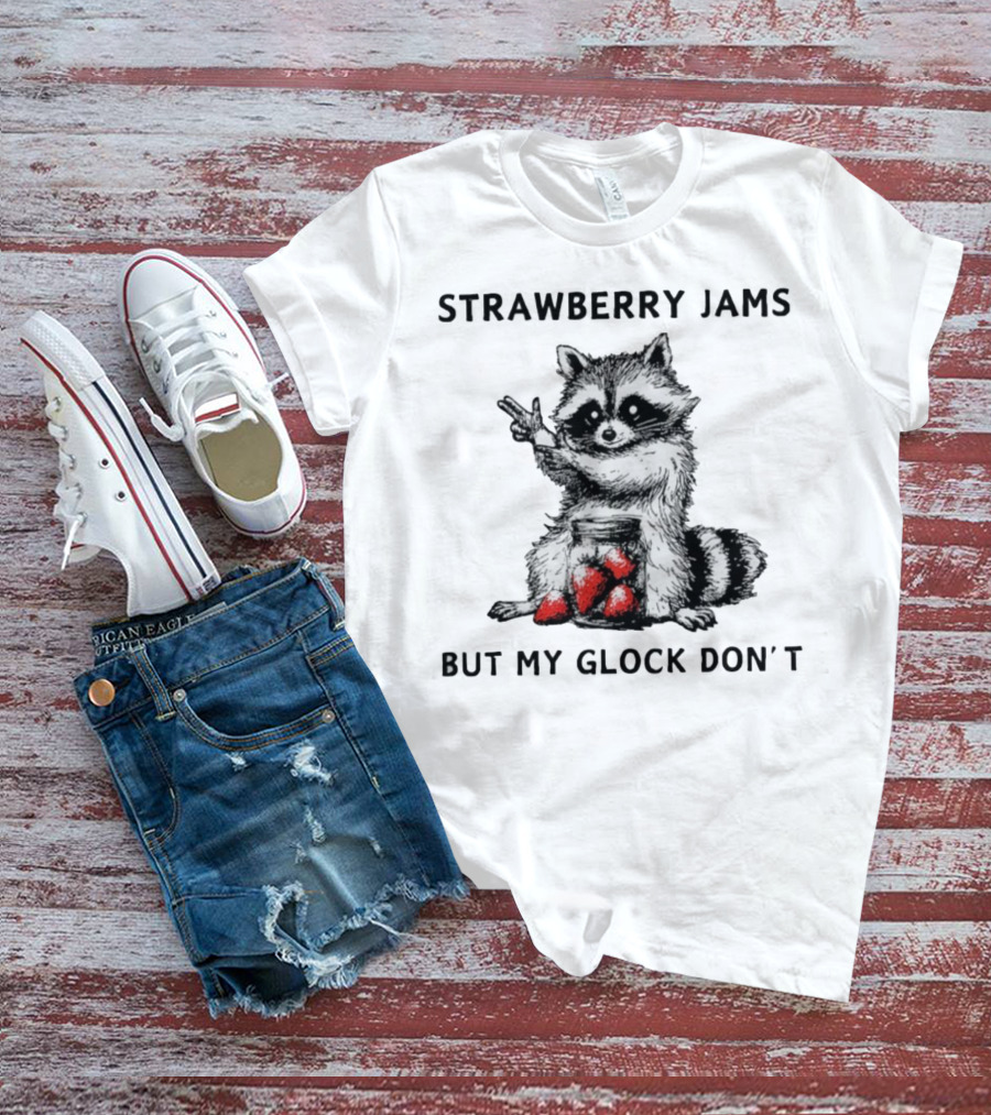 Raccoon With Strawberry Jams But My Glock Don’t T-Shirt
