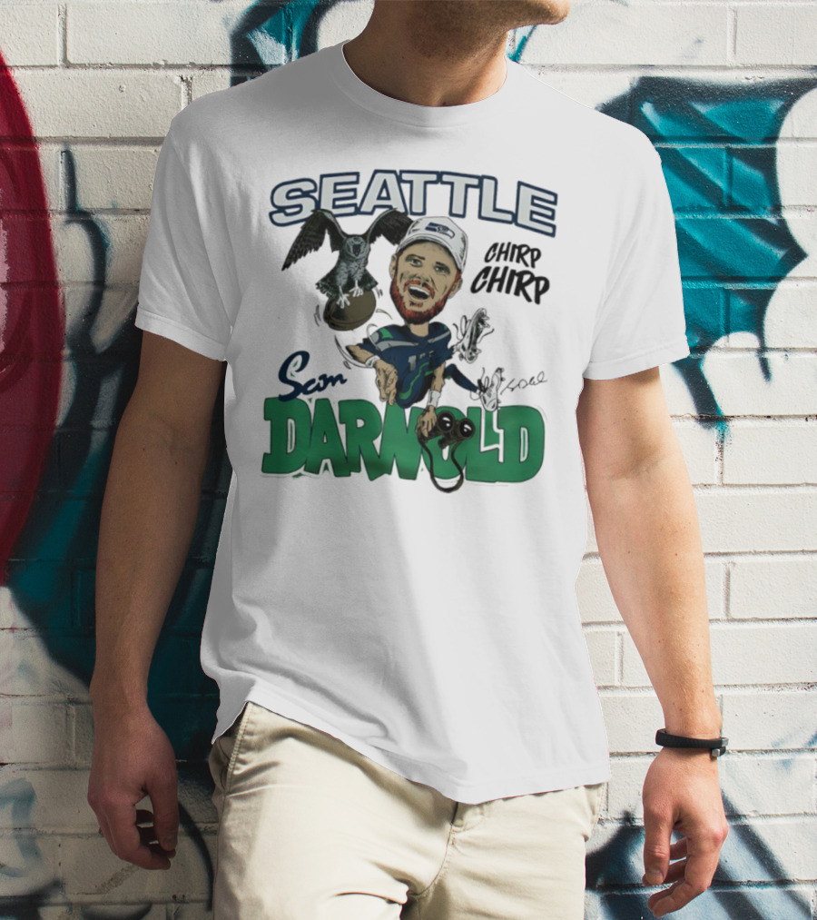 Seattle Seahawks Sam Darnold Chirp Chirp Signature T-Shirt