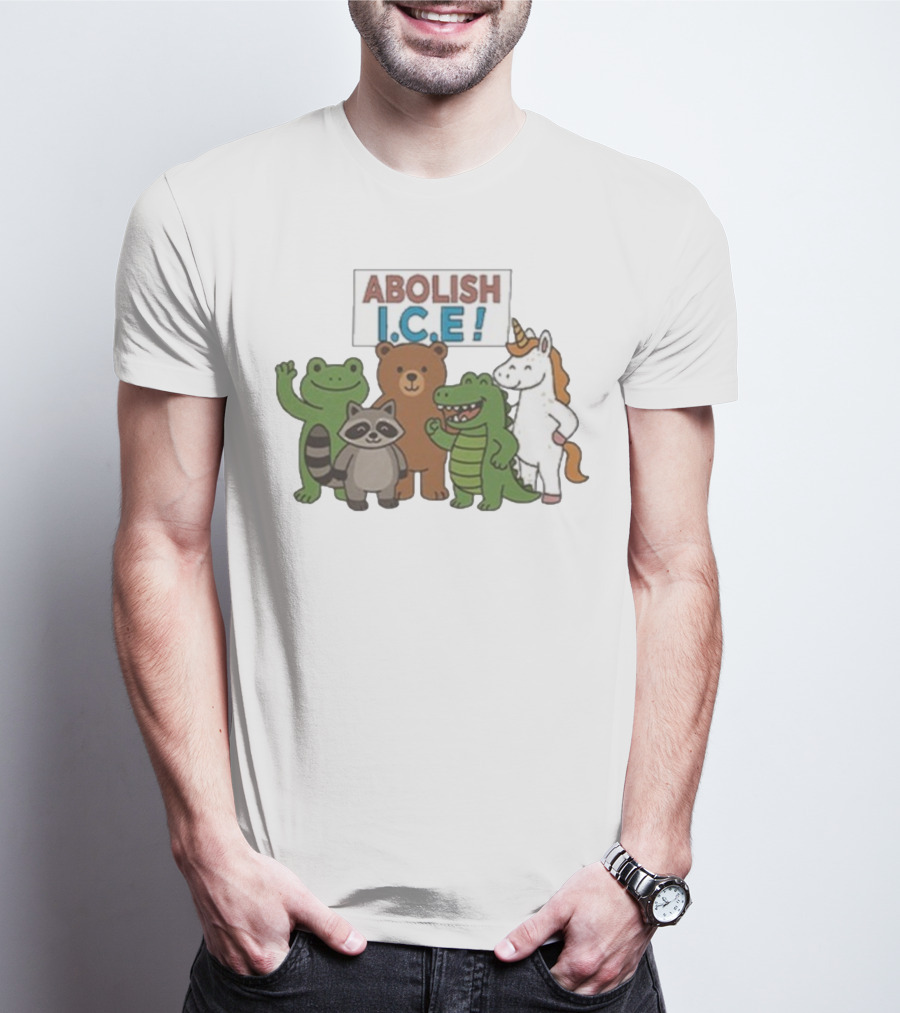 Abolish ICE Frog Raccoon Bear Dinosaur Unicorn T-Shirt