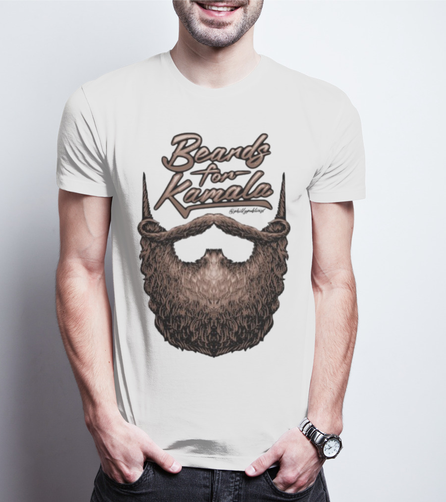 Beards For Kamala Philly Publicist Facial Hair Design T-Shirt