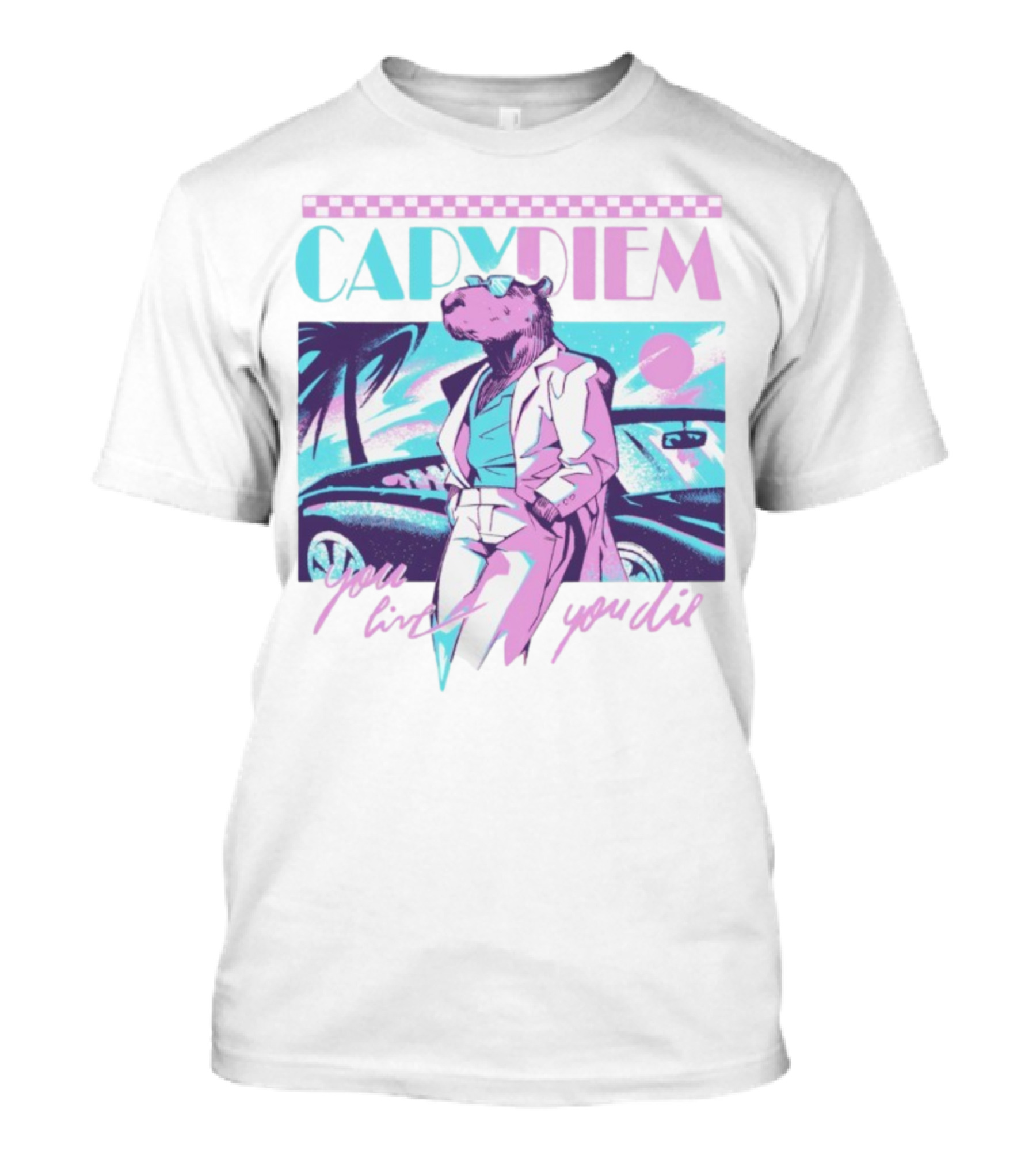 Capydiem Retro Cool Capybara You Live You Die 80s Aesthetic T-Shirt