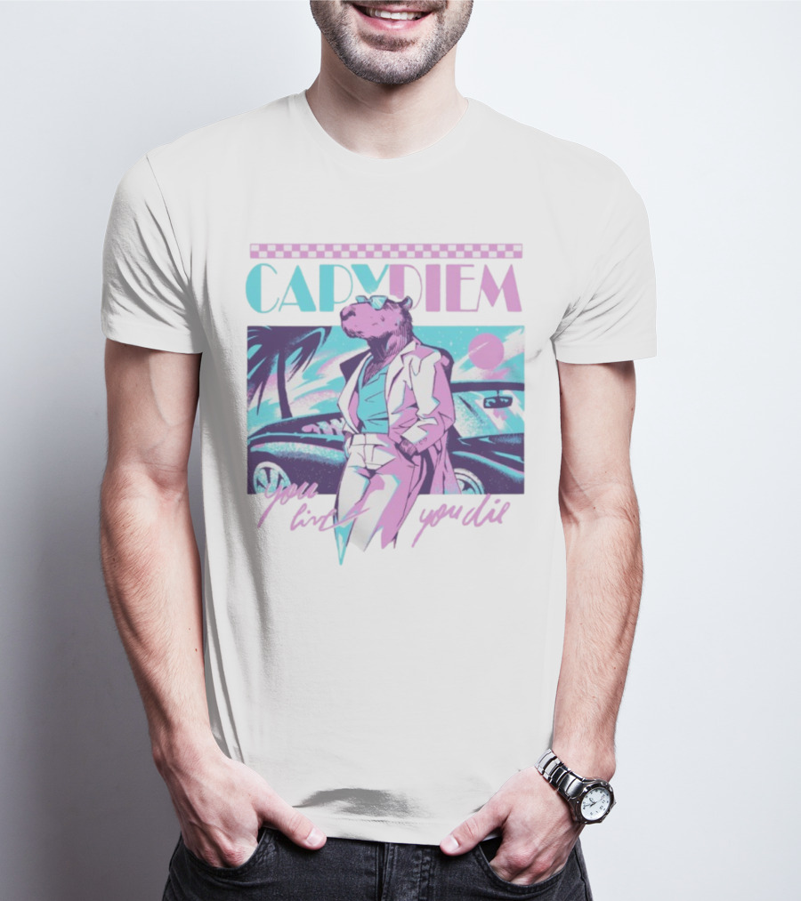 Capydiem Retro Cool Capybara You Live You Die 80s Aesthetic T-Shirt