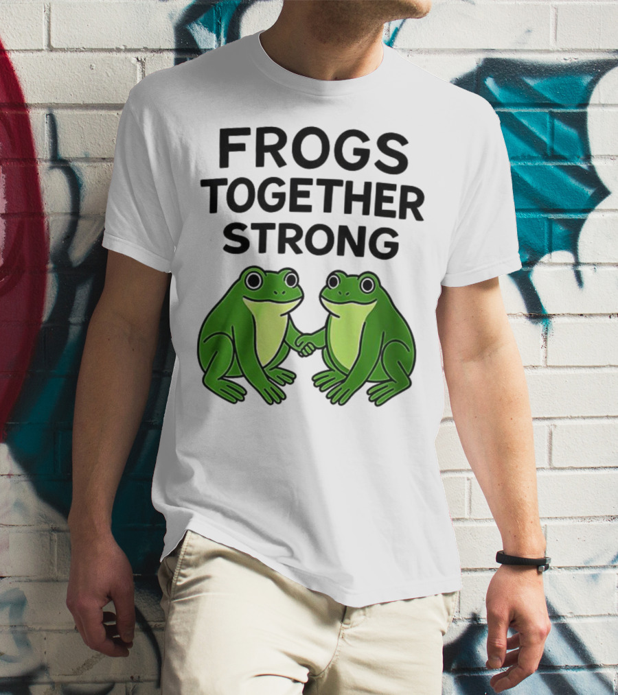Frogs Together Strong Funny Holding Hands Unity T-Shirt